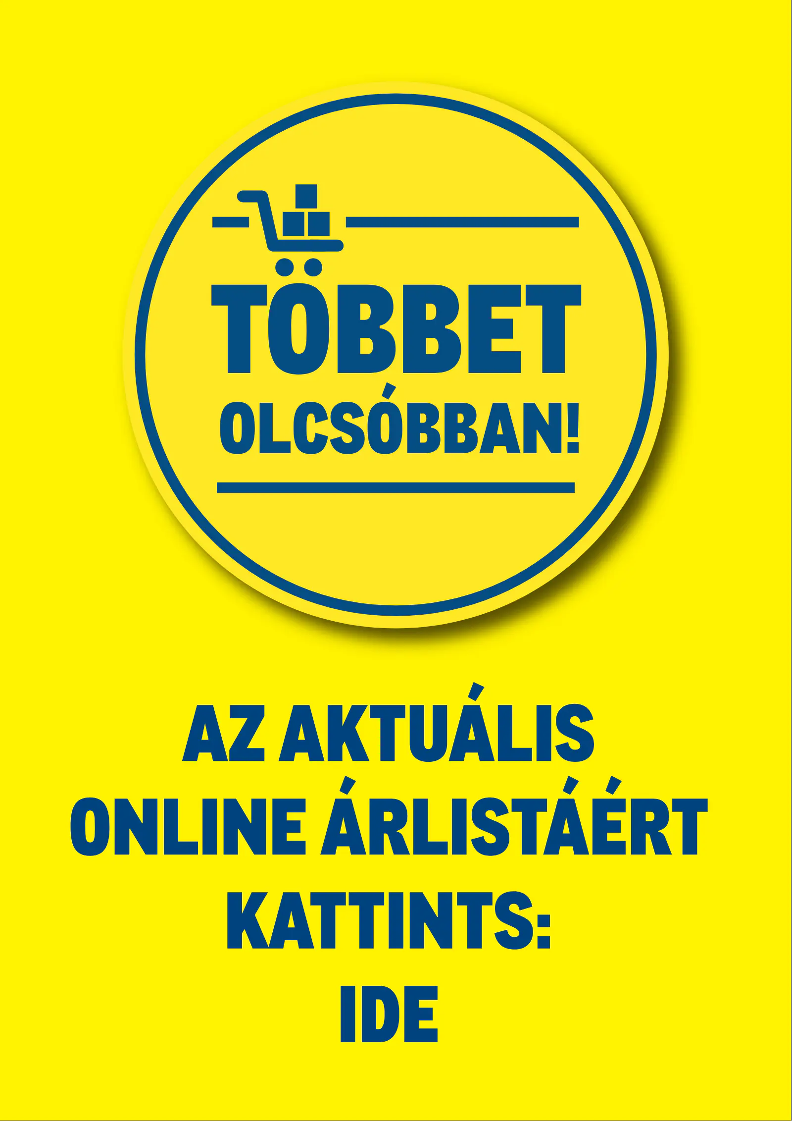 Metro Nagyobb mennyiség, alacsonyabb ár, 1. oldal (2025. febr. 12-étől)