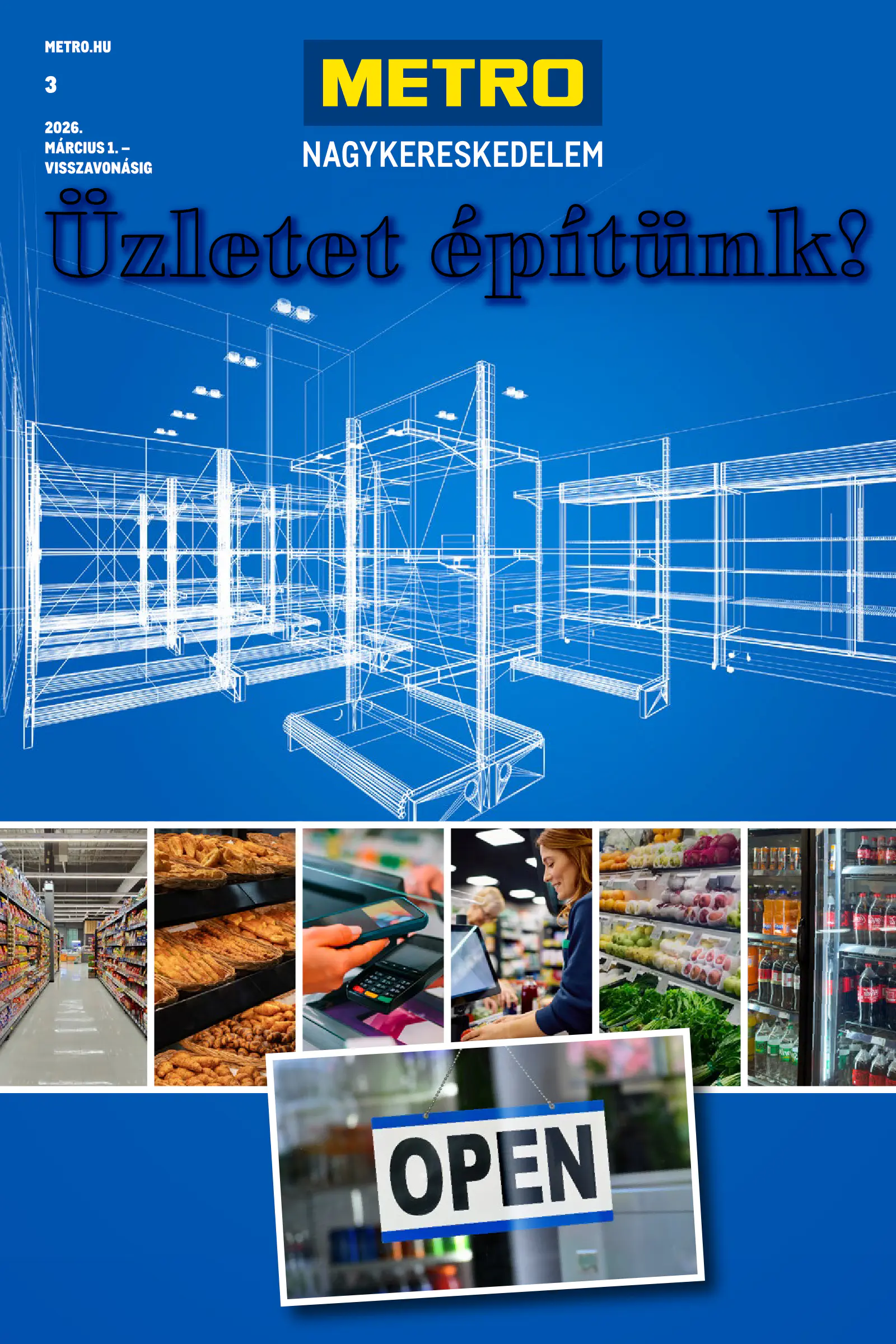 Metro Üzletet építünk, 1. oldal (márc. 1-jétől)