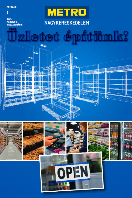 Metro Üzletet építünk – márc. 1-jétől