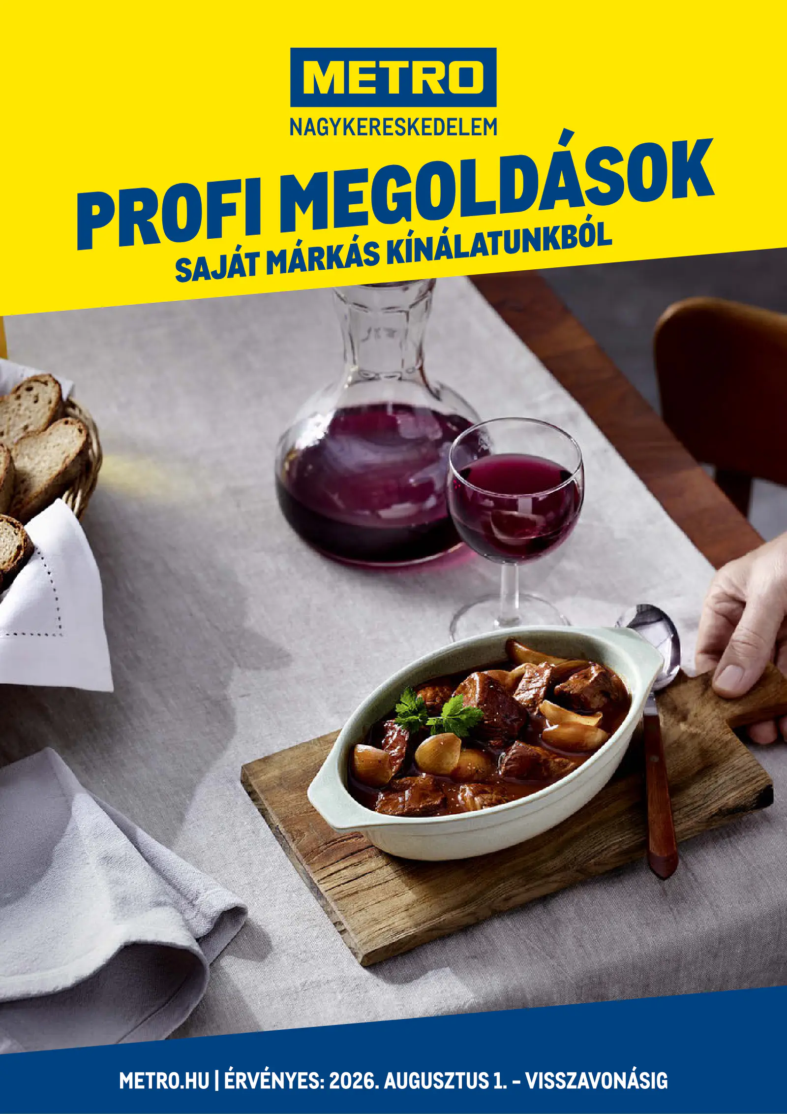 Metro Profi megoldások saját márkás kínálatunkból, 1. oldal (aug. 1-jétől)