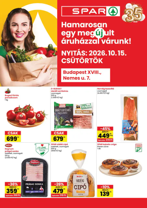 Spar Budapest XVIII, Nemes u. újranyitás – okt. 15–21.